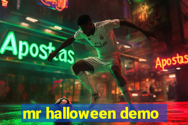 mr halloween demo